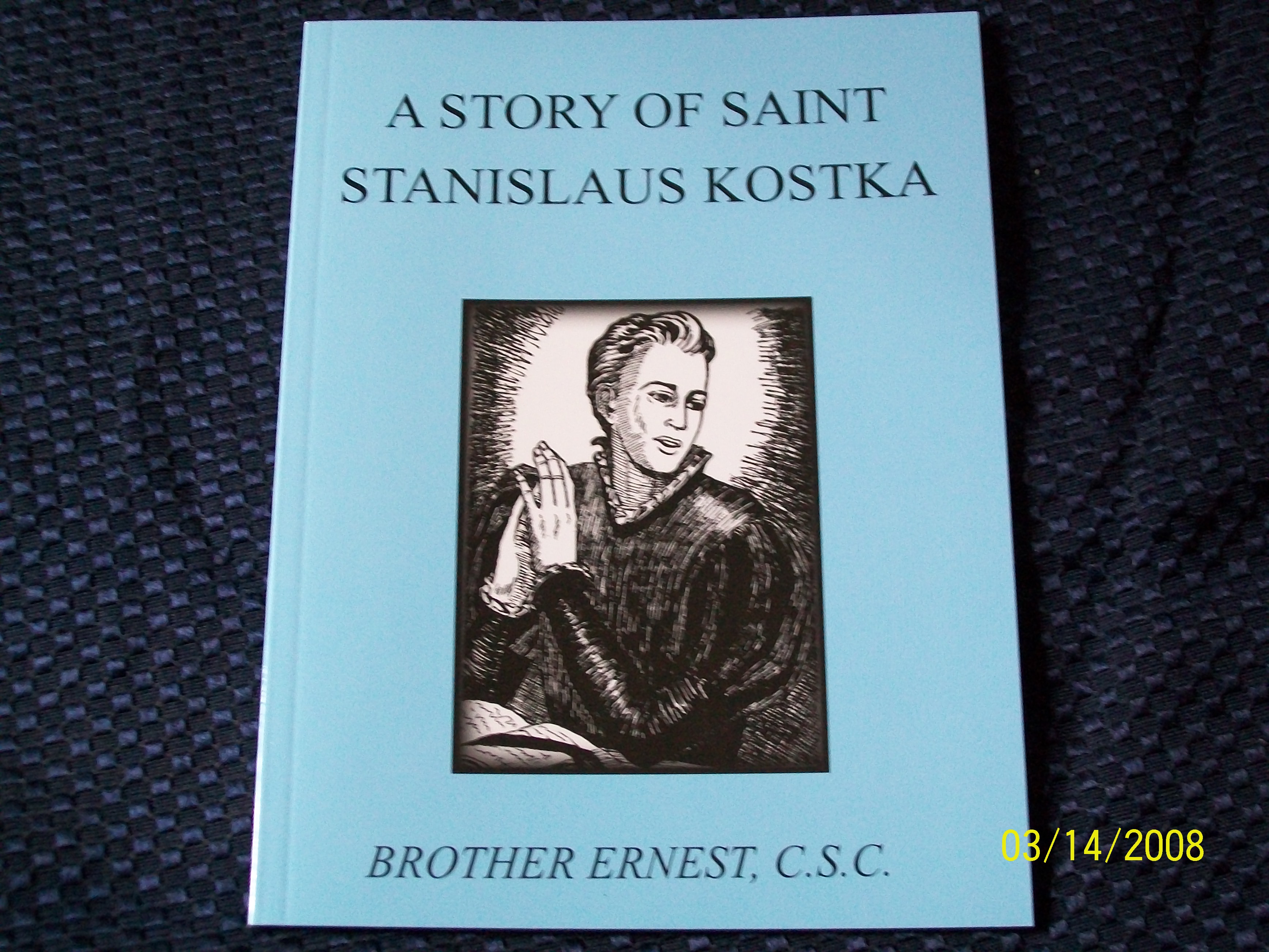 Image for A Story Of Saint Stanislaus Kostka