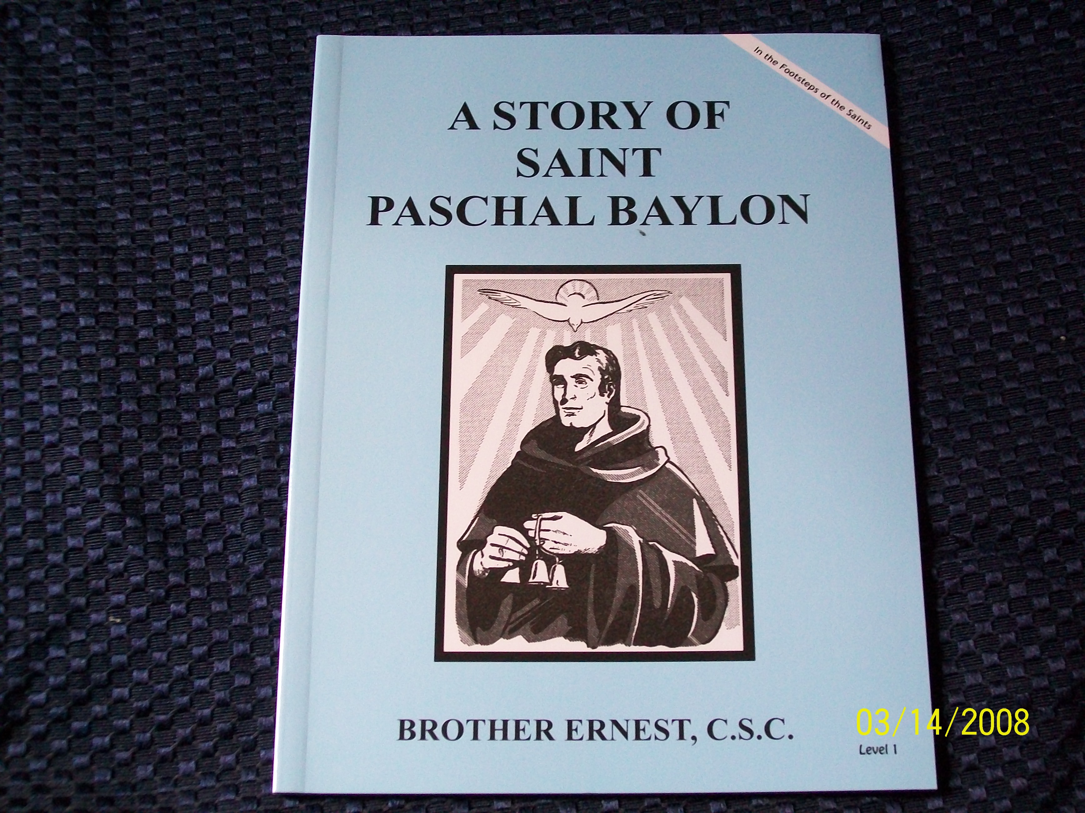 Image for A Story Of Saint Paschal Baylon