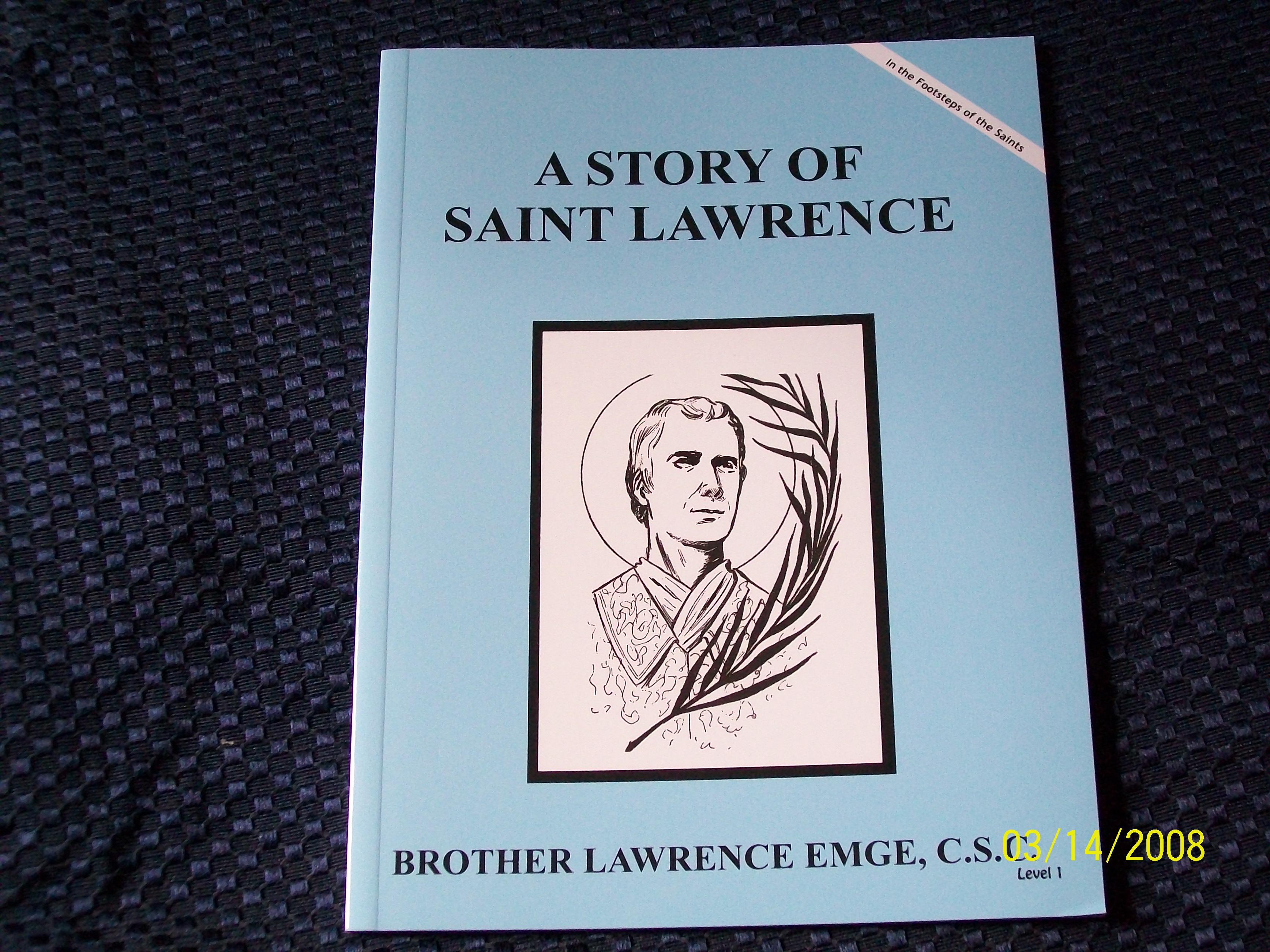 Image for A Story Of Saint Lawrence