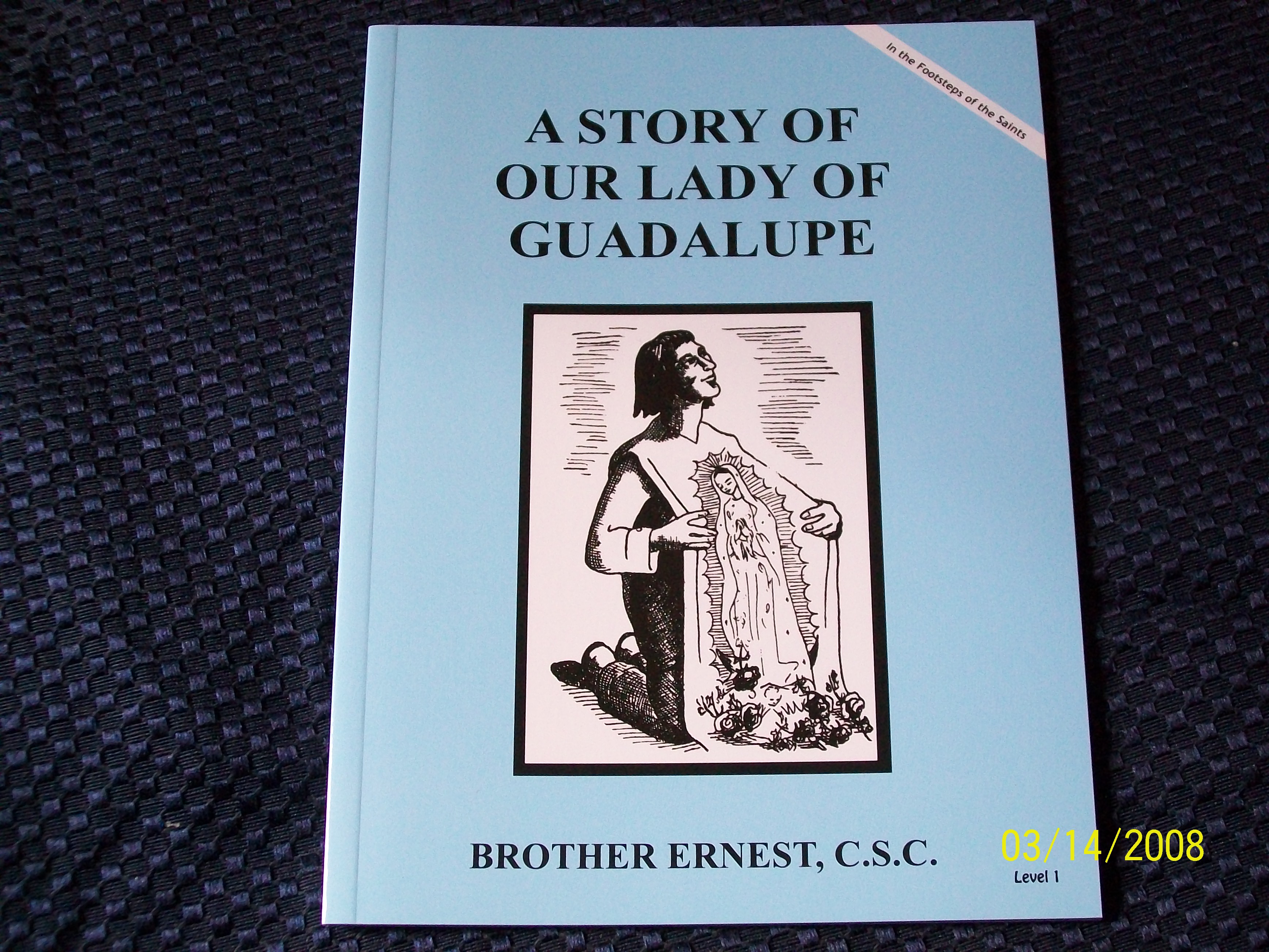 Image for A Story Of Our Lady Of Guadalupe