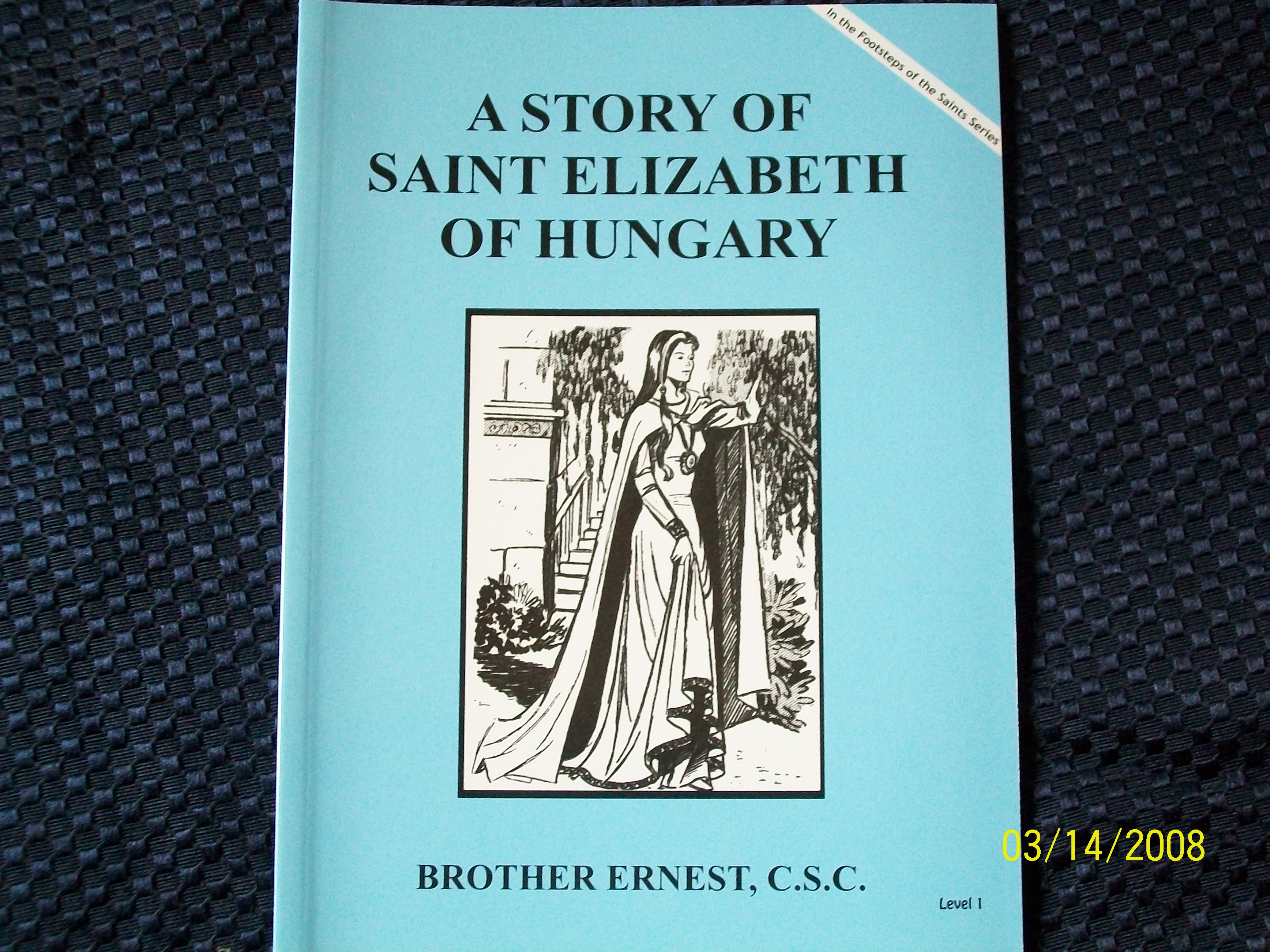 A Story Of Saint Elizabeth of Hungary Image for A Story Of Saint Elizabeth of Hungary