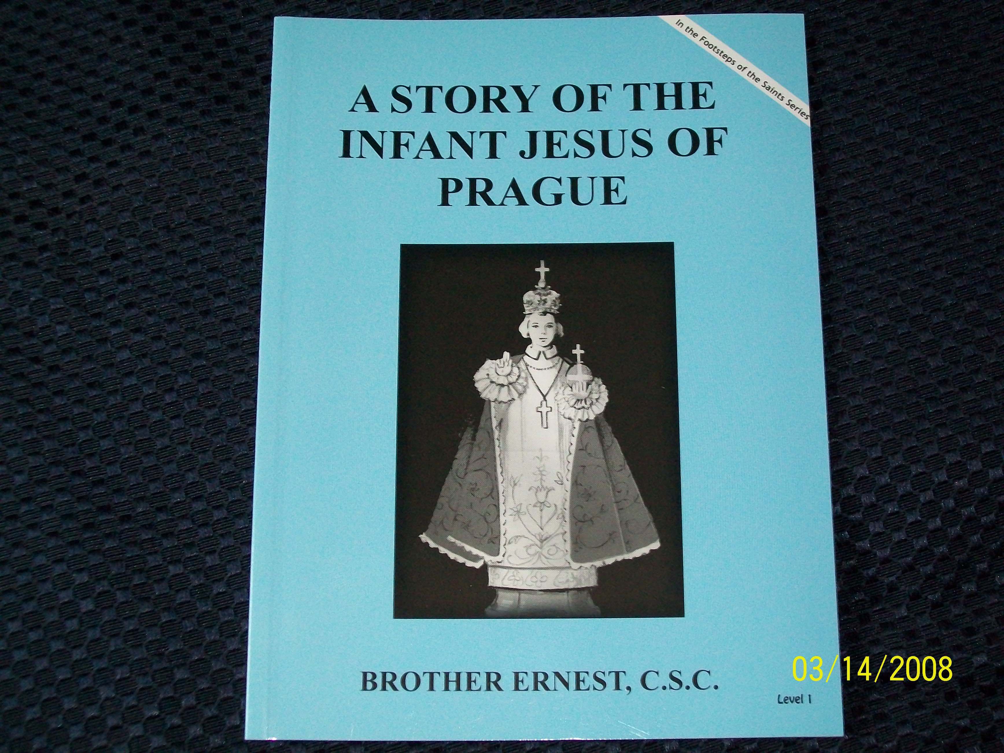 Image for A Story Of The Infant Jesus Of Prague