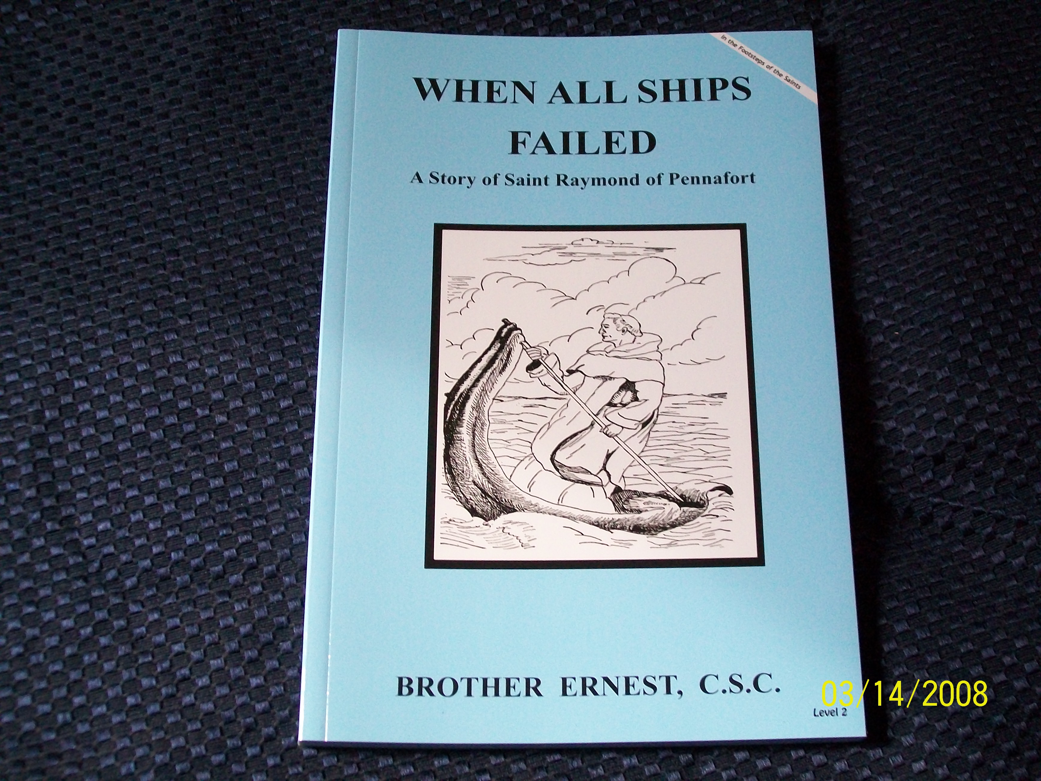 Image for When All Ships Failed, A Story of Saint Raymond of Pennafort